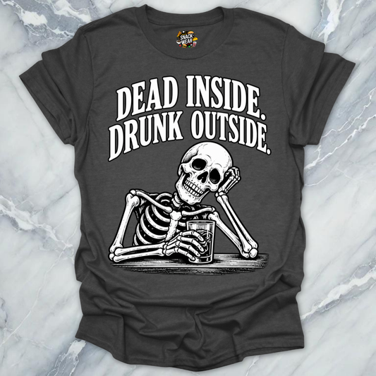 Dead Inside Drunk Outside Bar Shirt