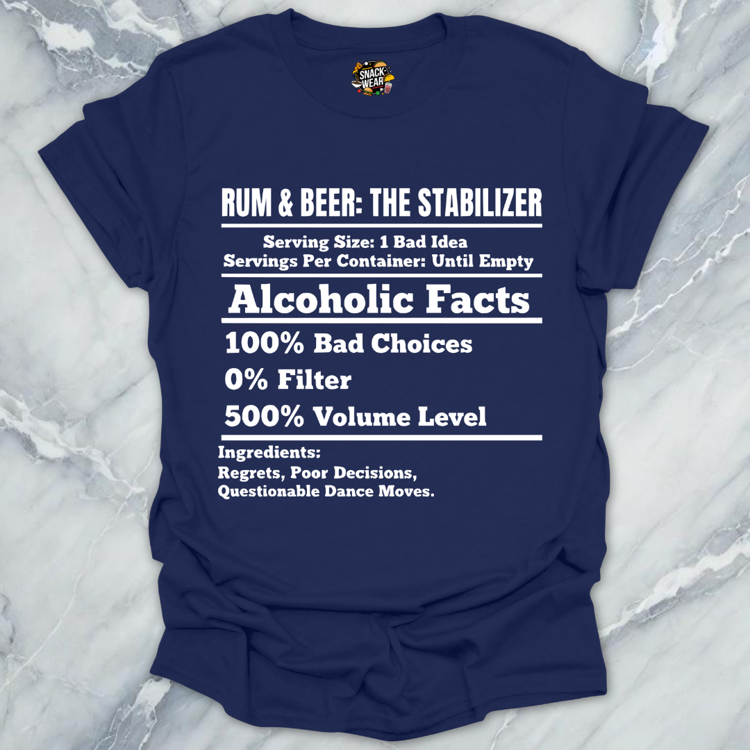 Rum & Beer Stabilizer T-Shirt