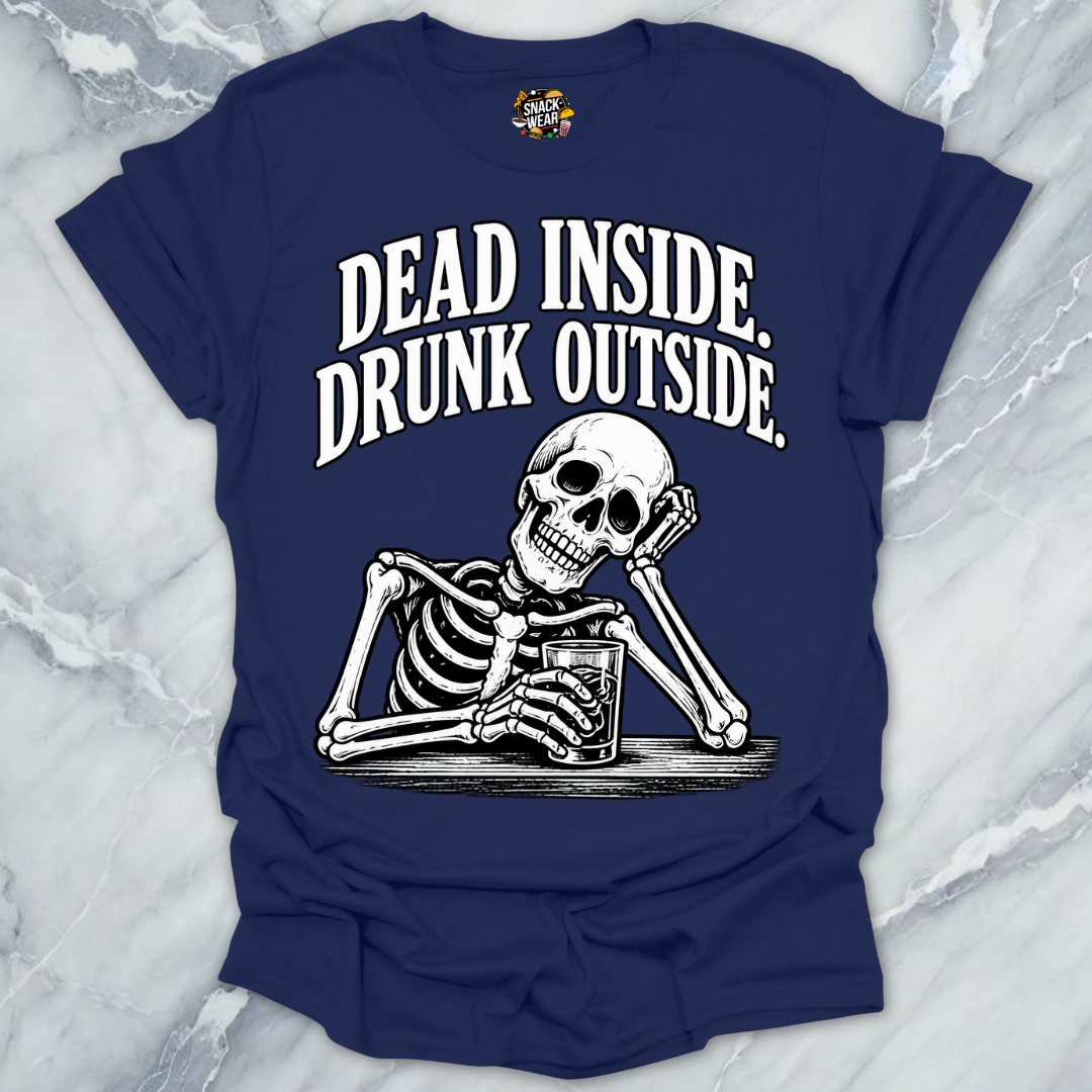 Dead Inside Drunk Outside Bar Shirt