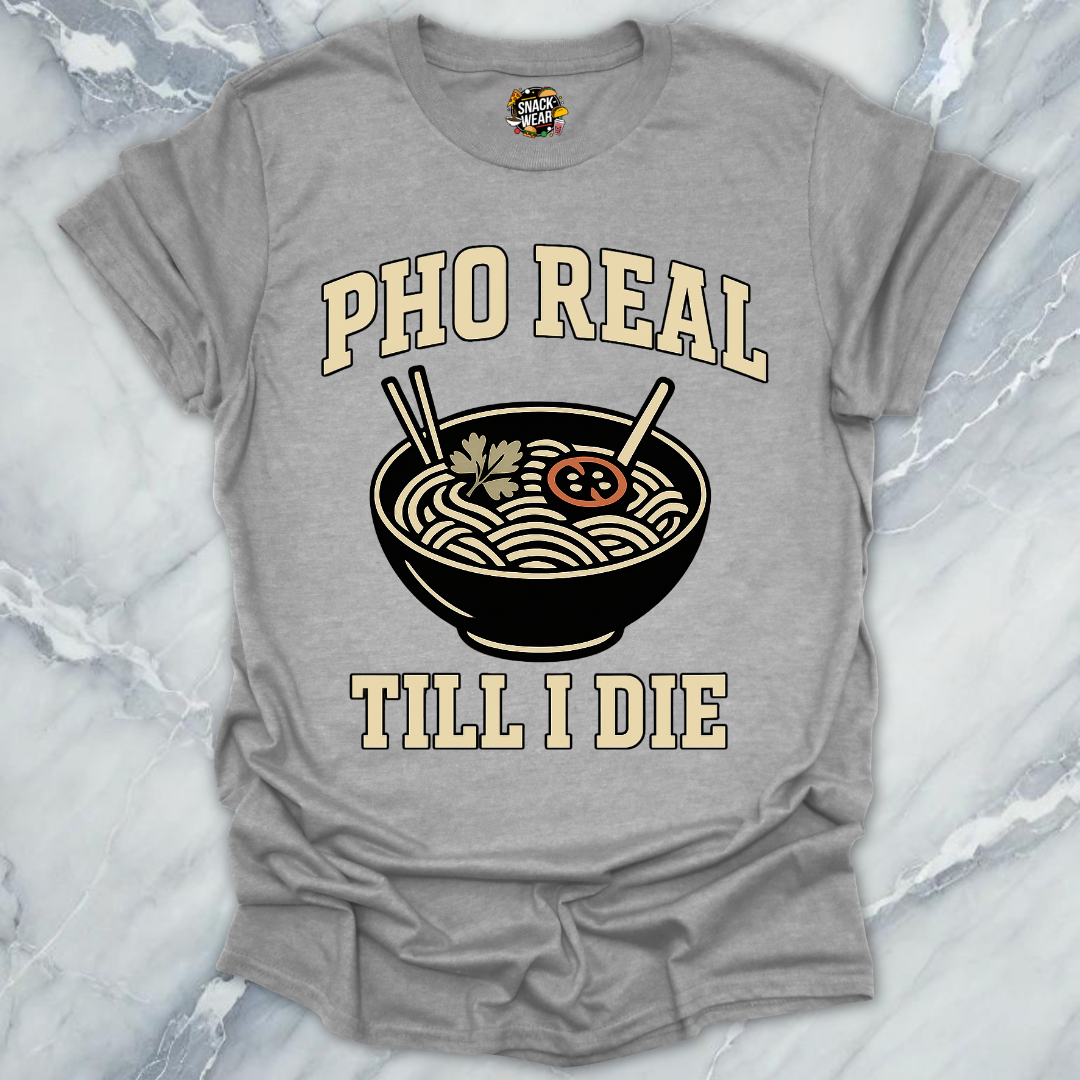 Pho Real T-Shirt