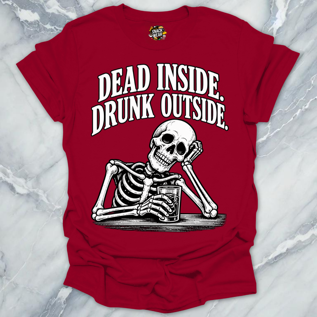 Dead Inside Drunk Outside Bar Shirt