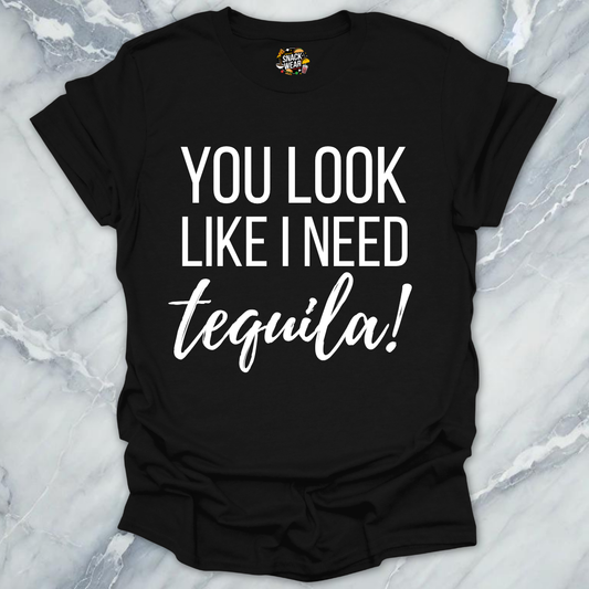 Look Like Tequila T-Shirt