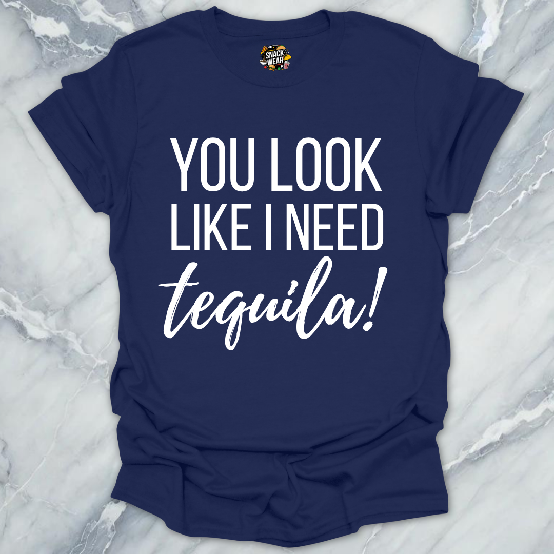 Look Like Tequila T-Shirt
