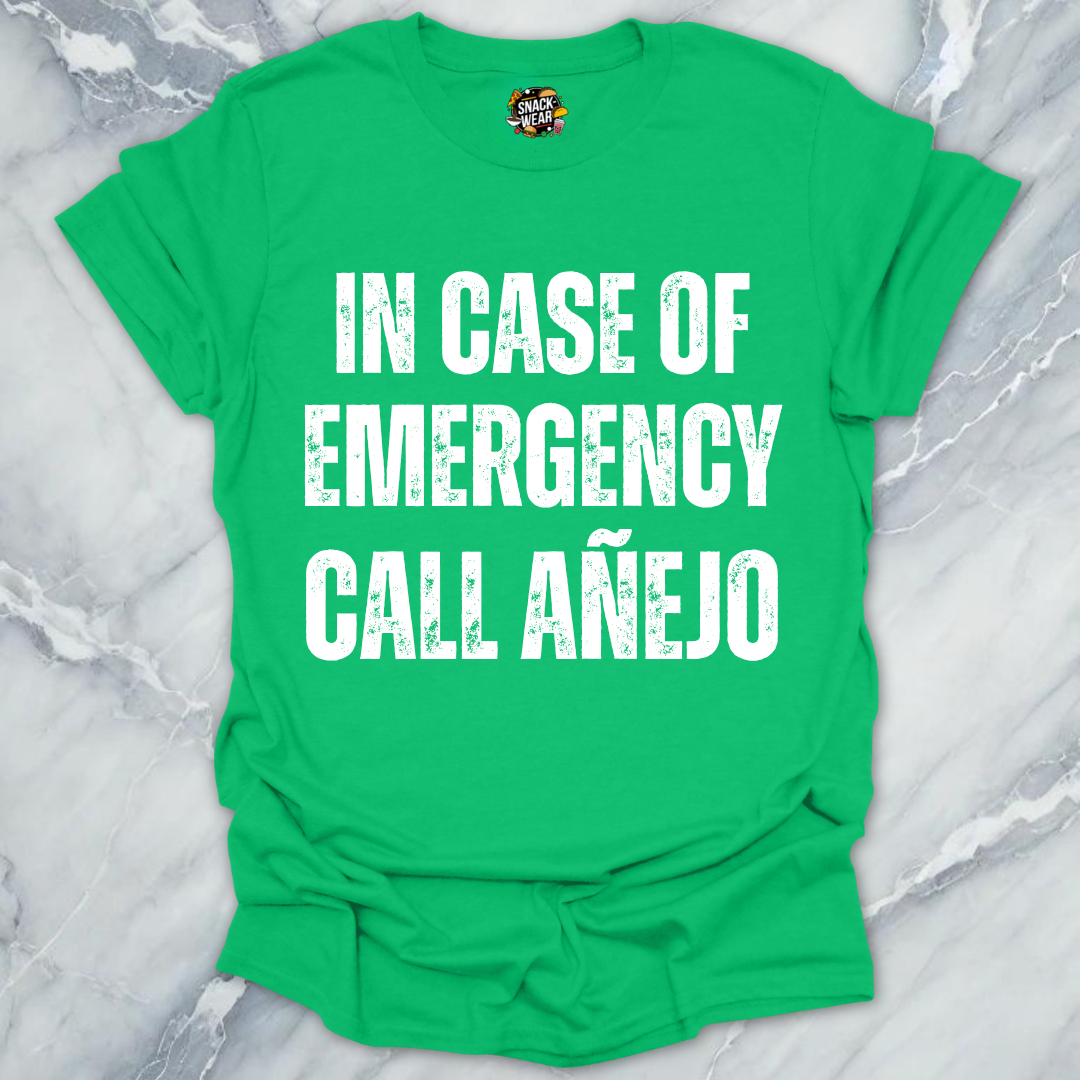Emergency Call Añejo T-Shirt