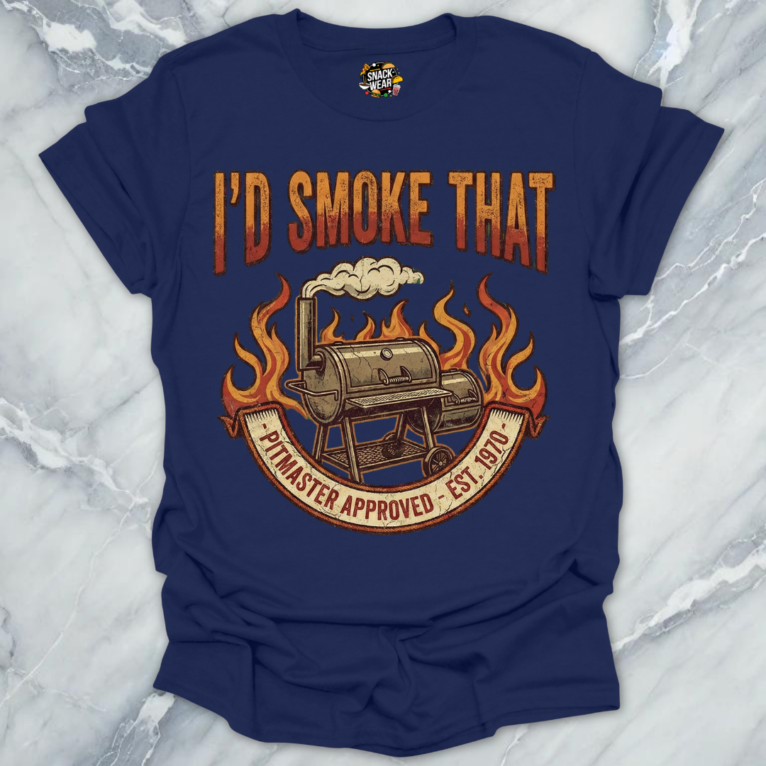 Id Smoke That T-Shirt