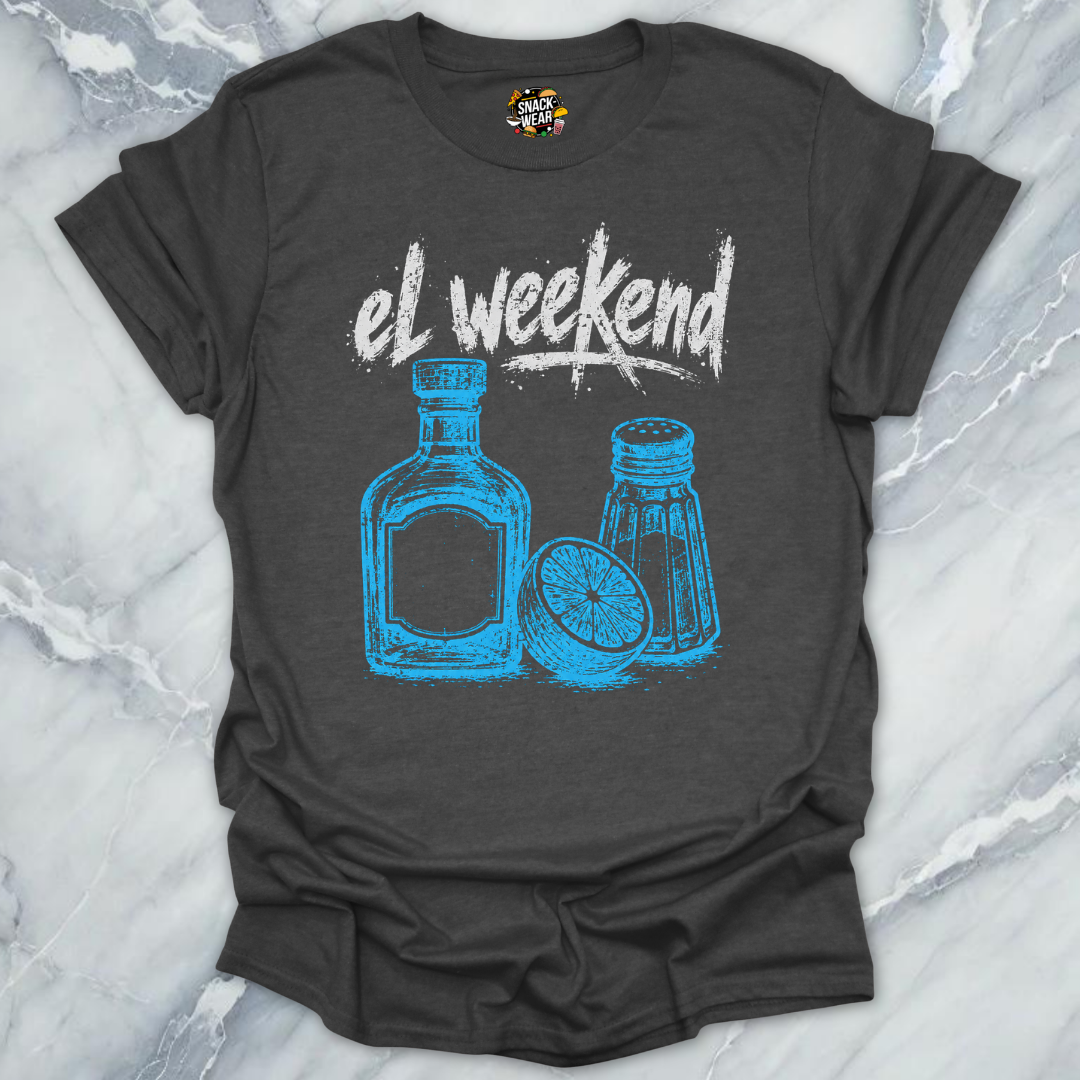 El Weekend Tequila T-Shirt