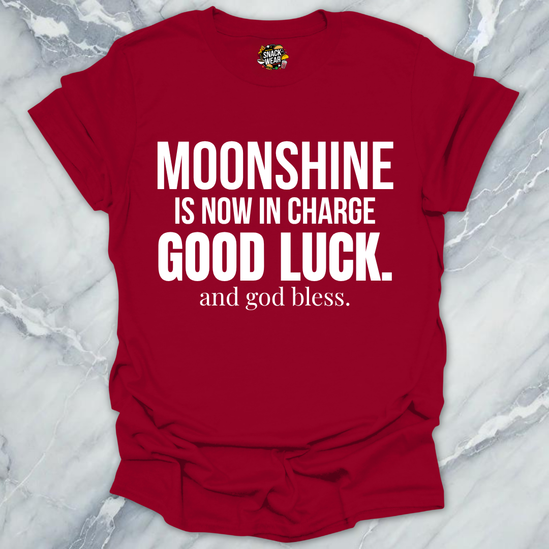 Moonshine In Charge T-Shirt