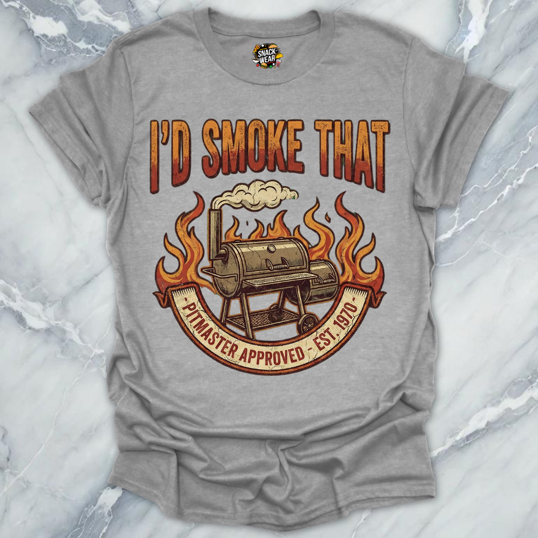 Id Smoke That T-Shirt