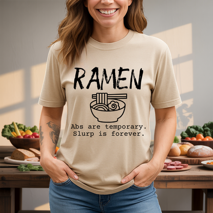 RAMEN Slurp is Forever T-Shirt