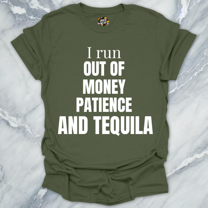 Money Patience And Tequila T-Shirt