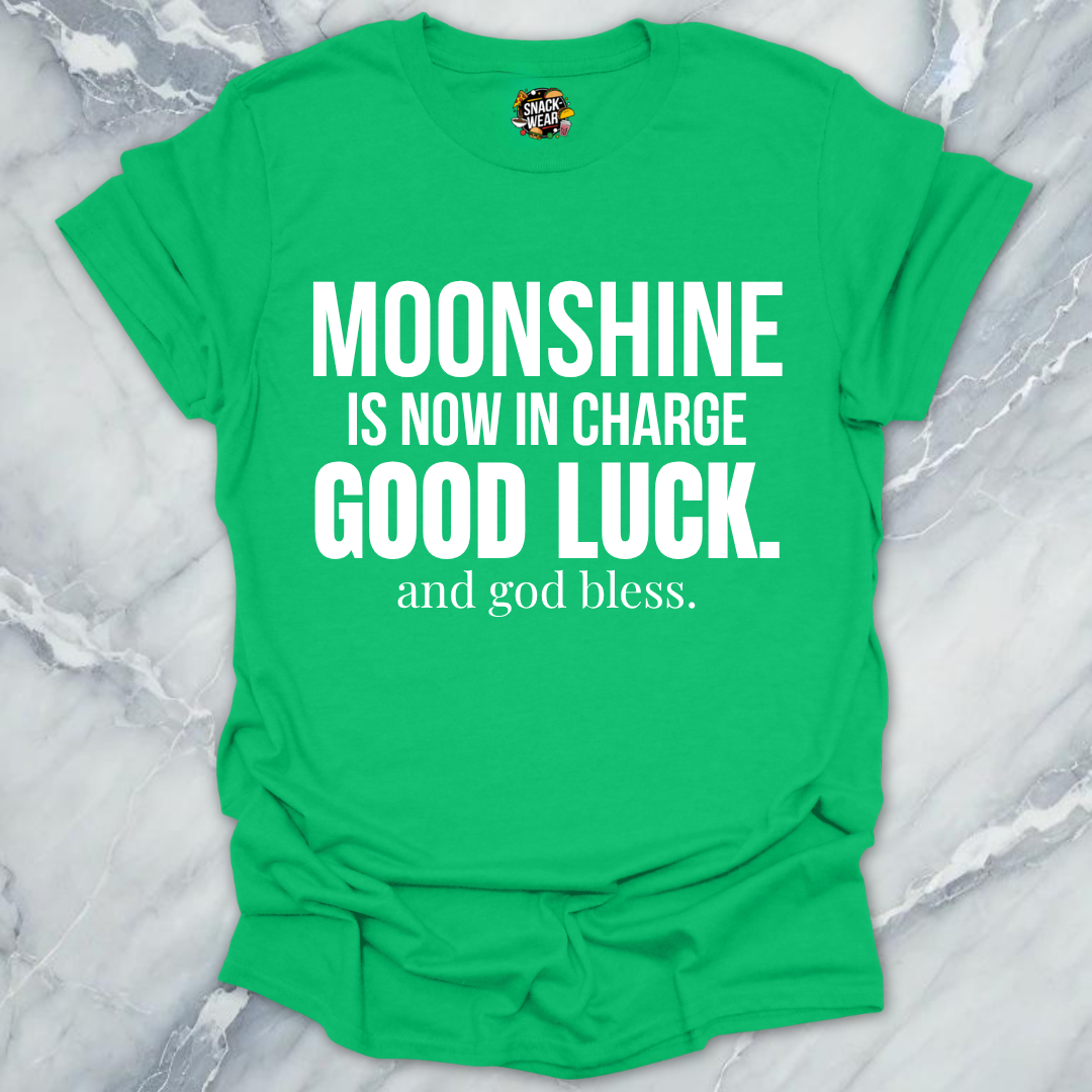 Moonshine In Charge T-Shirt