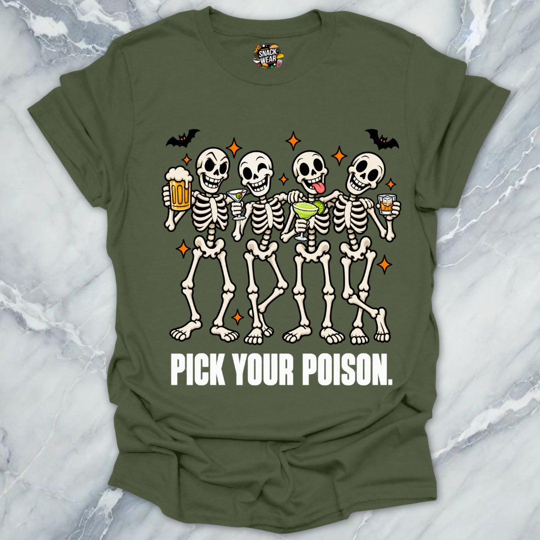 Pick Your Poison T-Shirt