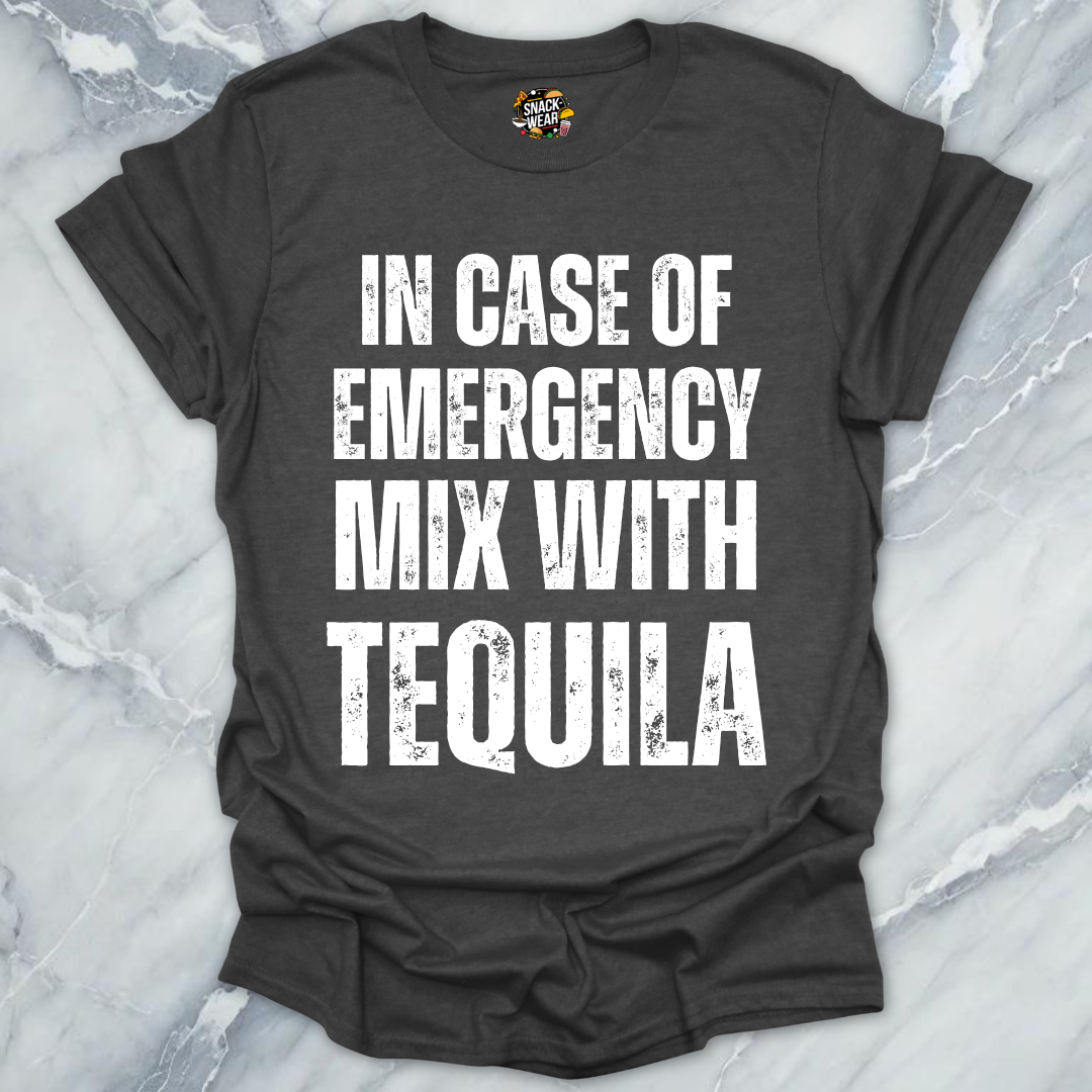 Emergency Mix Tequila T-Shirt