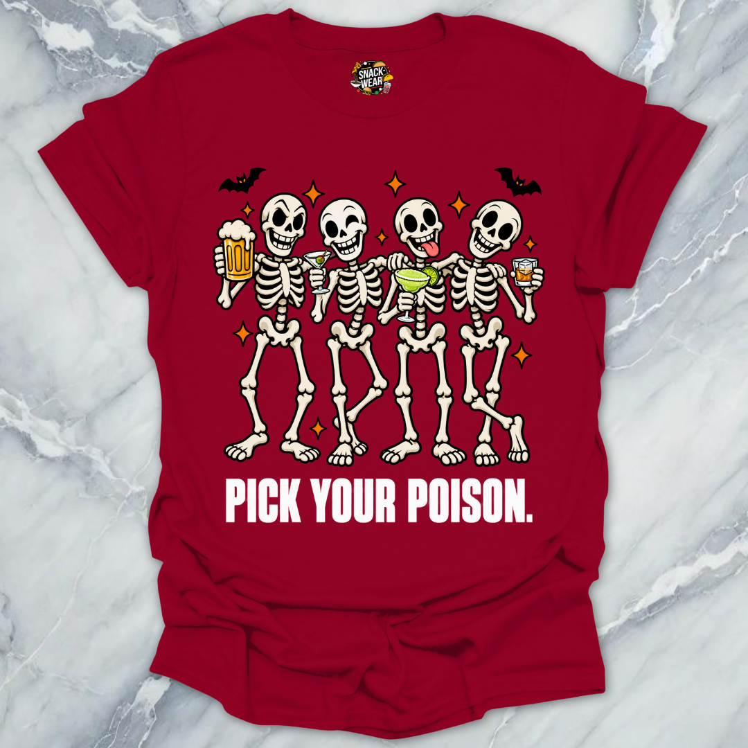 Pick Your Poison T-Shirt