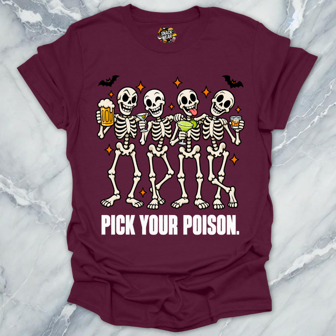Pick Your Poison T-Shirt