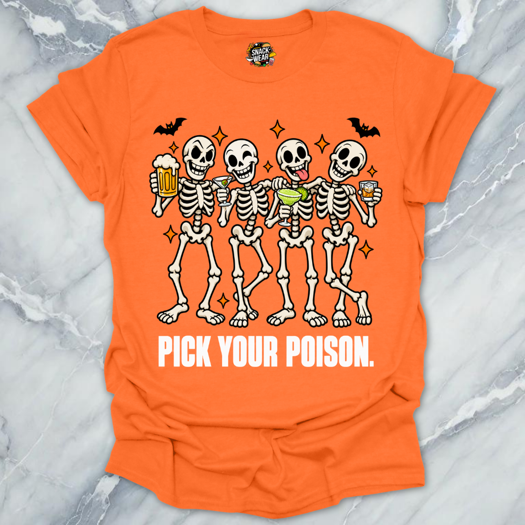 Pick Your Poison T-Shirt