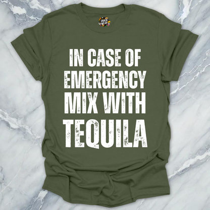 Emergency Mix Tequila T-Shirt