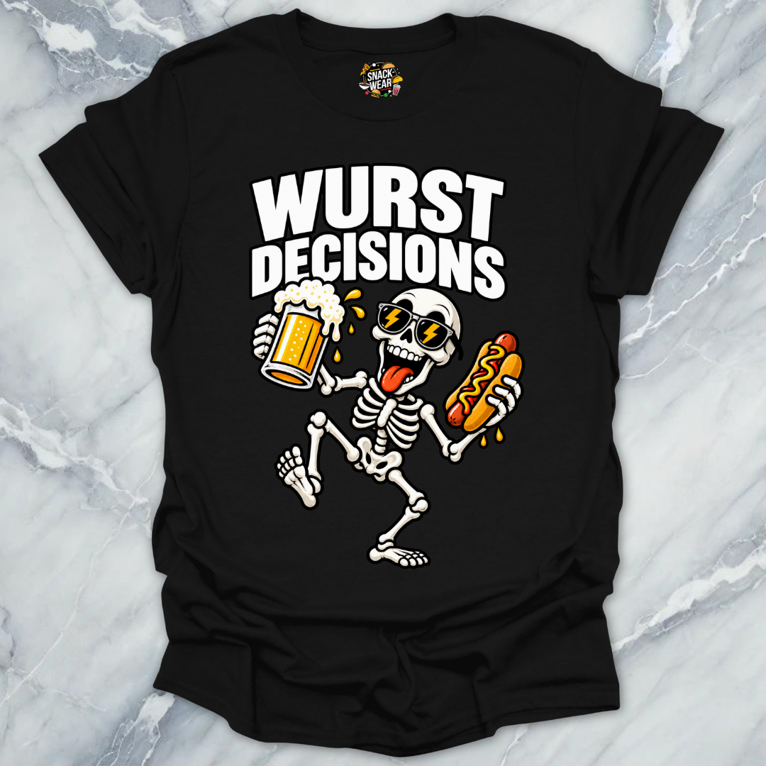 Wurst Decisions Skeleton Shirt