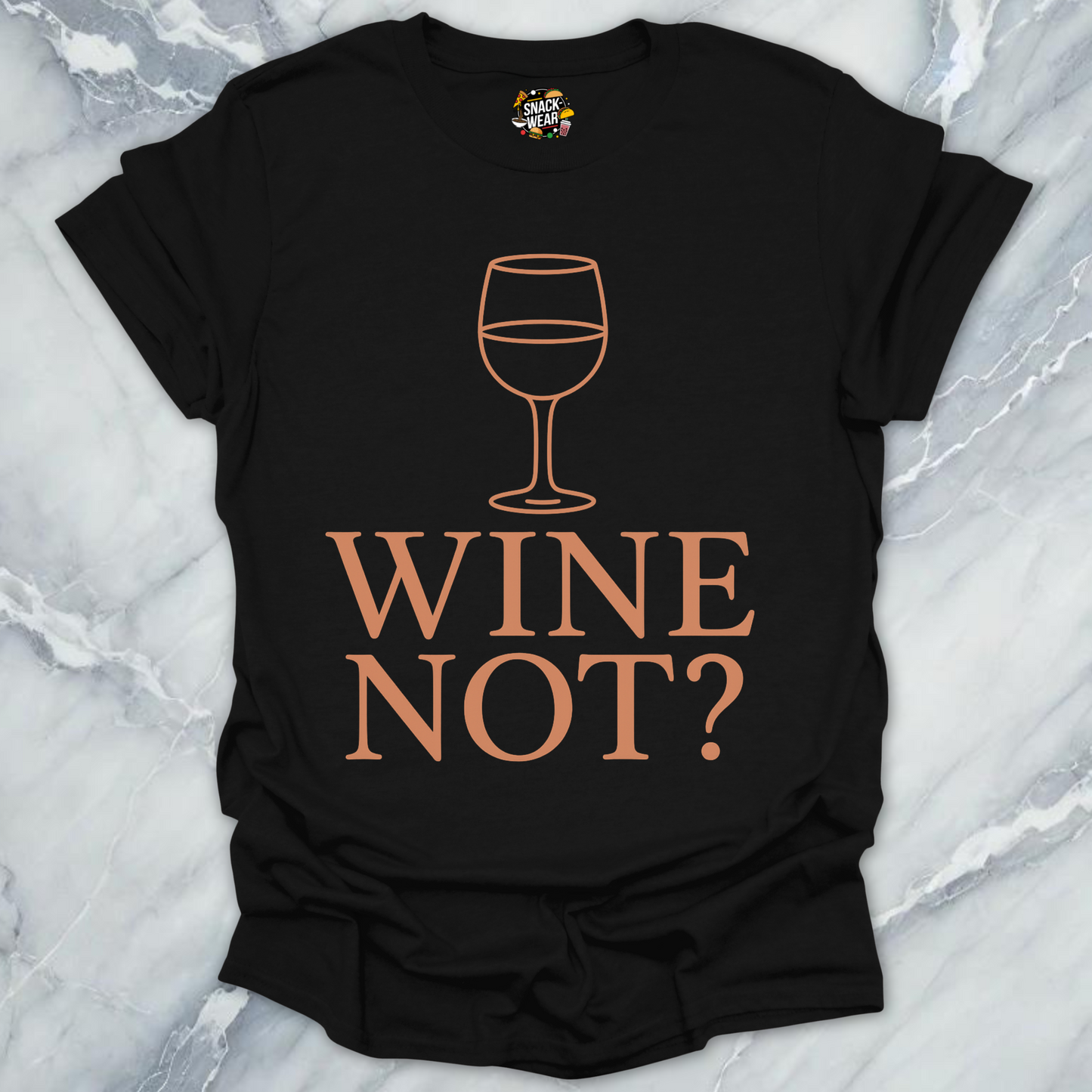 Wine Not T-Shirt
