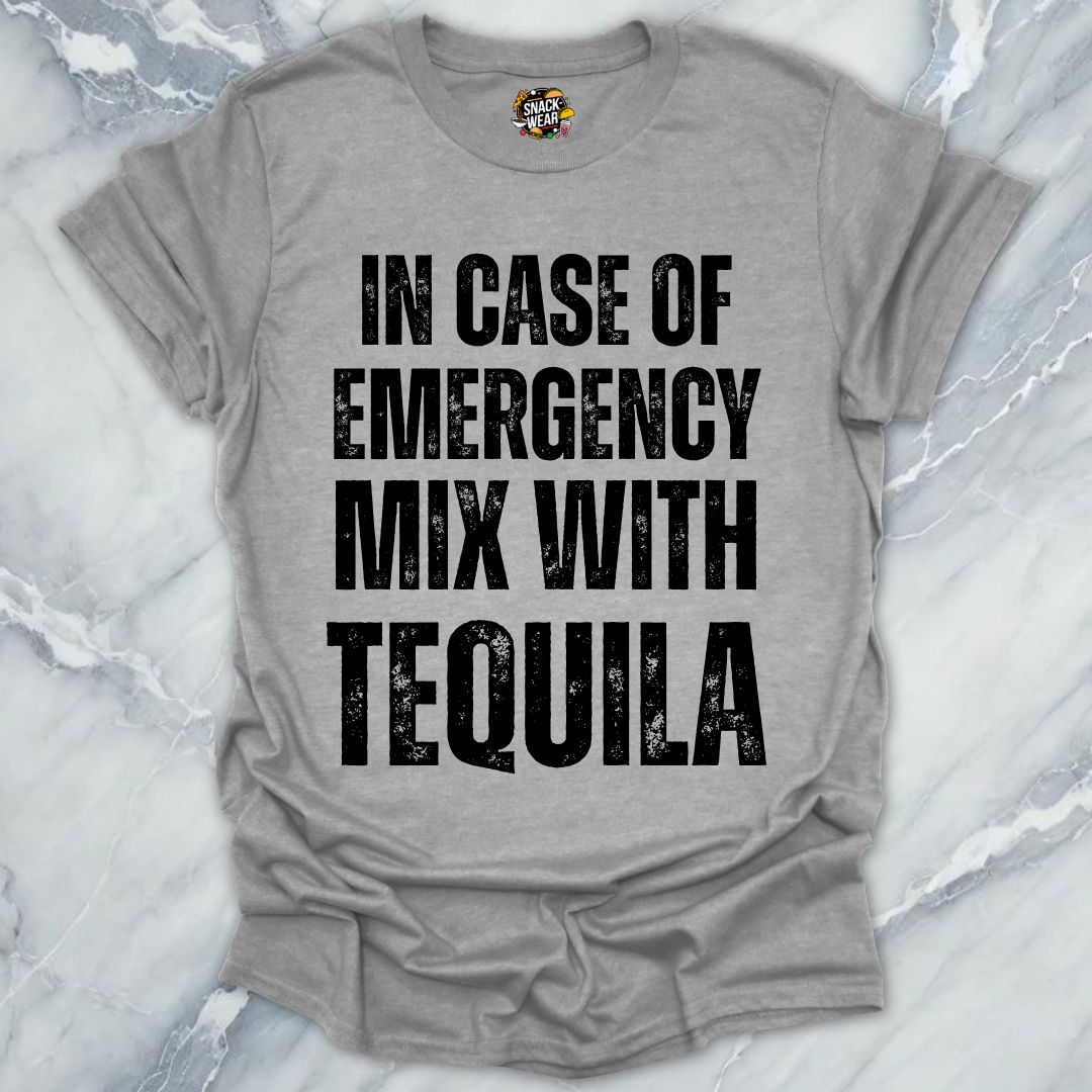 Emergency Mix Tequila T-Shirt