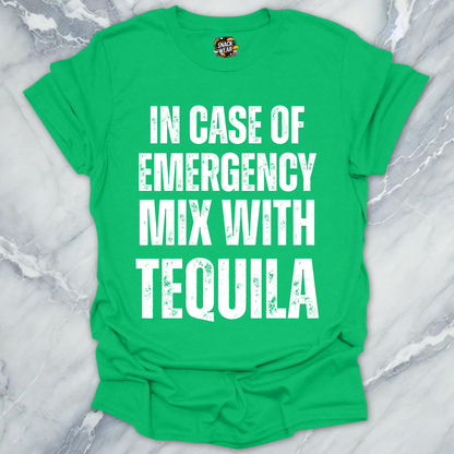 Emergency Mix Tequila T-Shirt