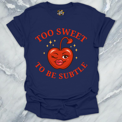 Too Sweet to Be Subtle Cherry Style T-Shirt