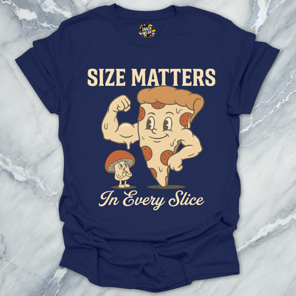 Size Matters Pizza T-Shirt