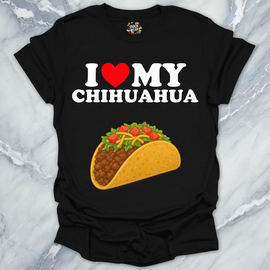 I Love My Chihuahua T-Shirt