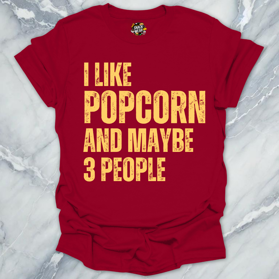 Popcorn & few People T-Shirt