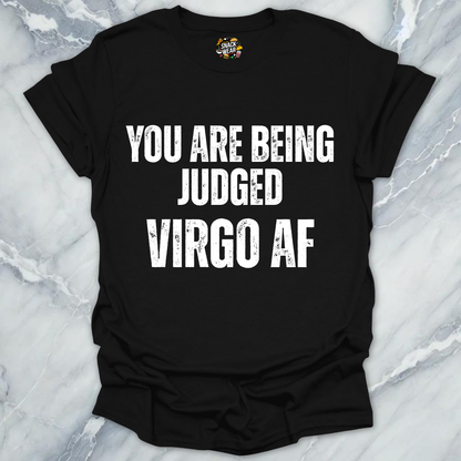 You're Judged Virgo Life T-Shirt