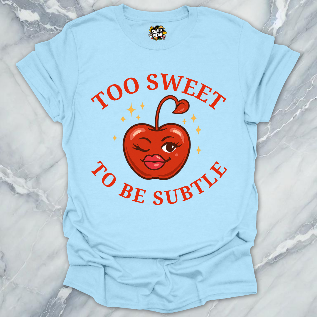 Too Sweet to Be Subtle Cherry Style T-Shirt