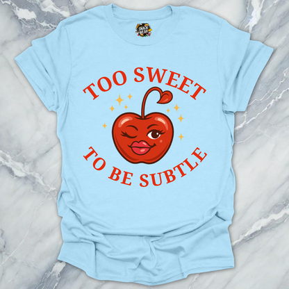 Too Sweet to Be Subtle Cherry Style T-Shirt
