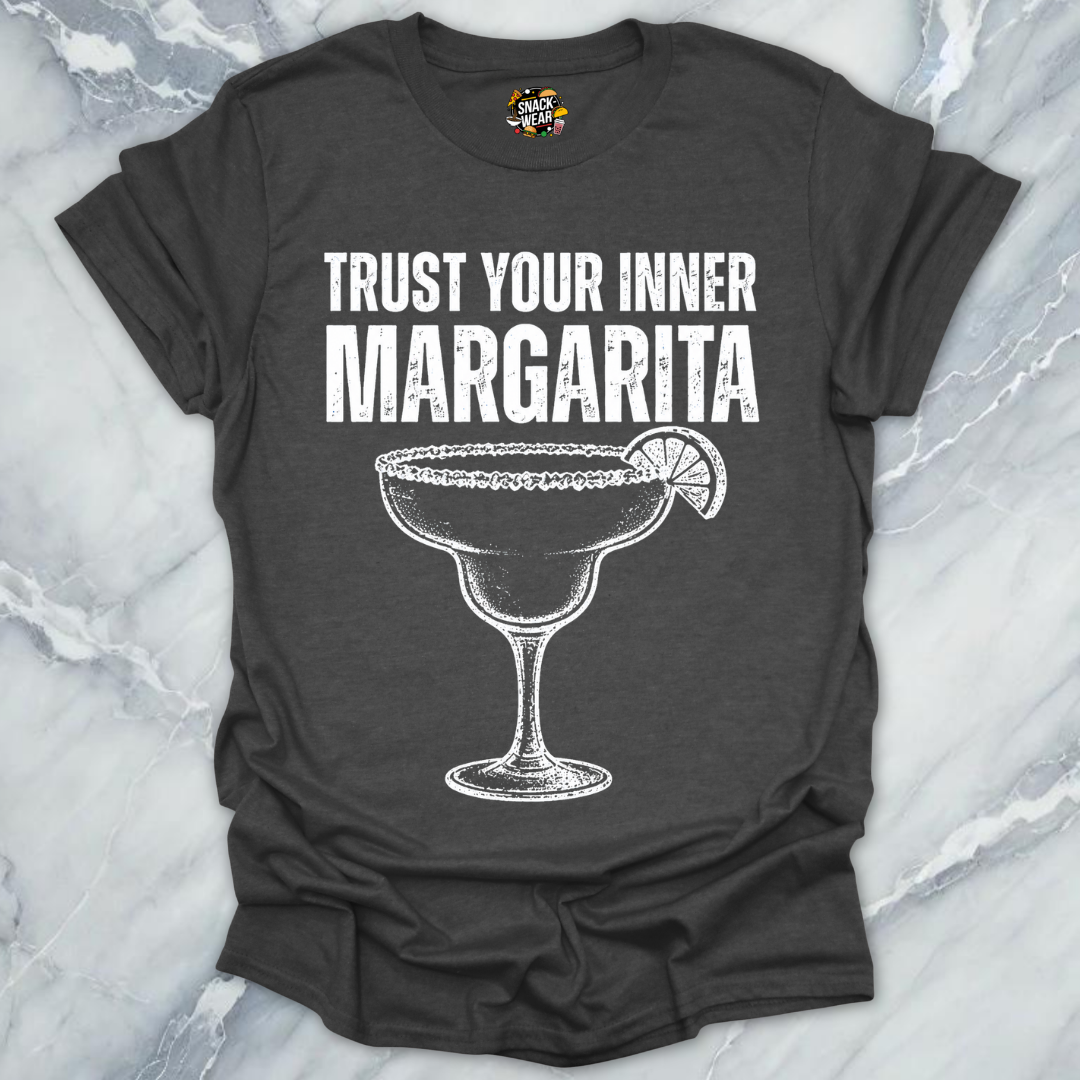 Trust Inner Margarita T-Shirt