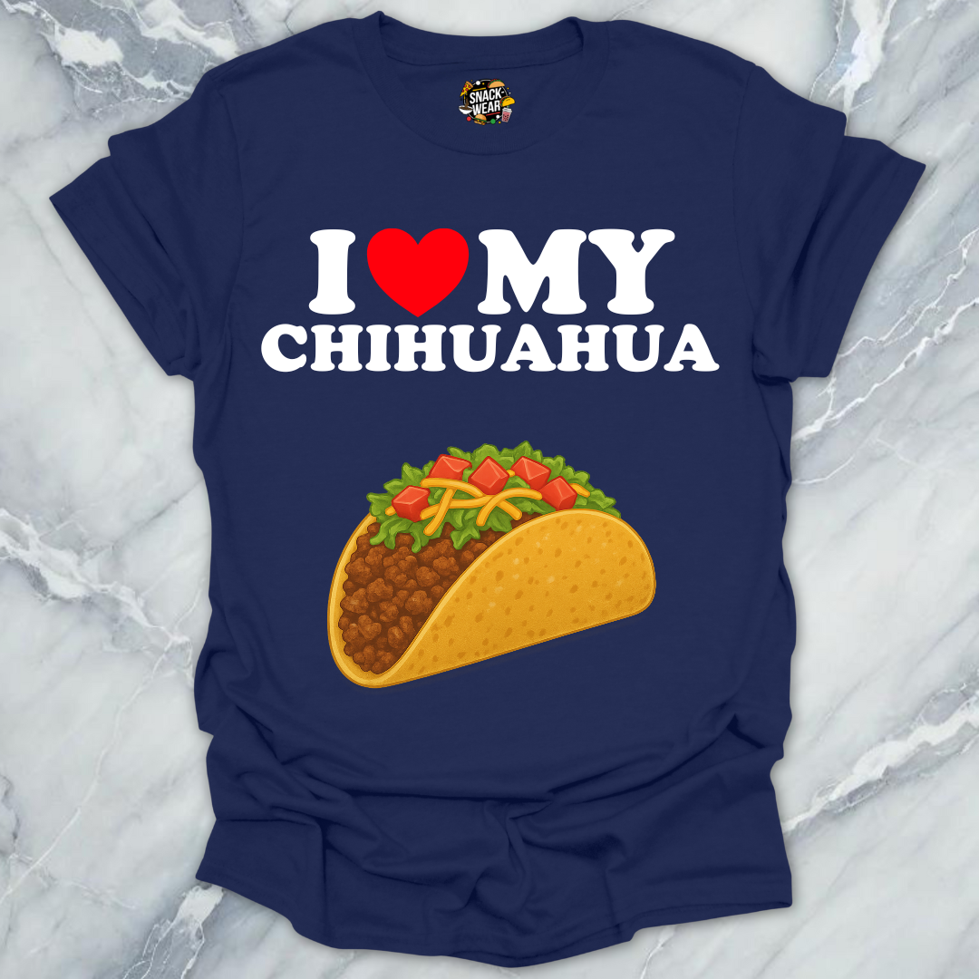 I Love My Chihuahua T-Shirt