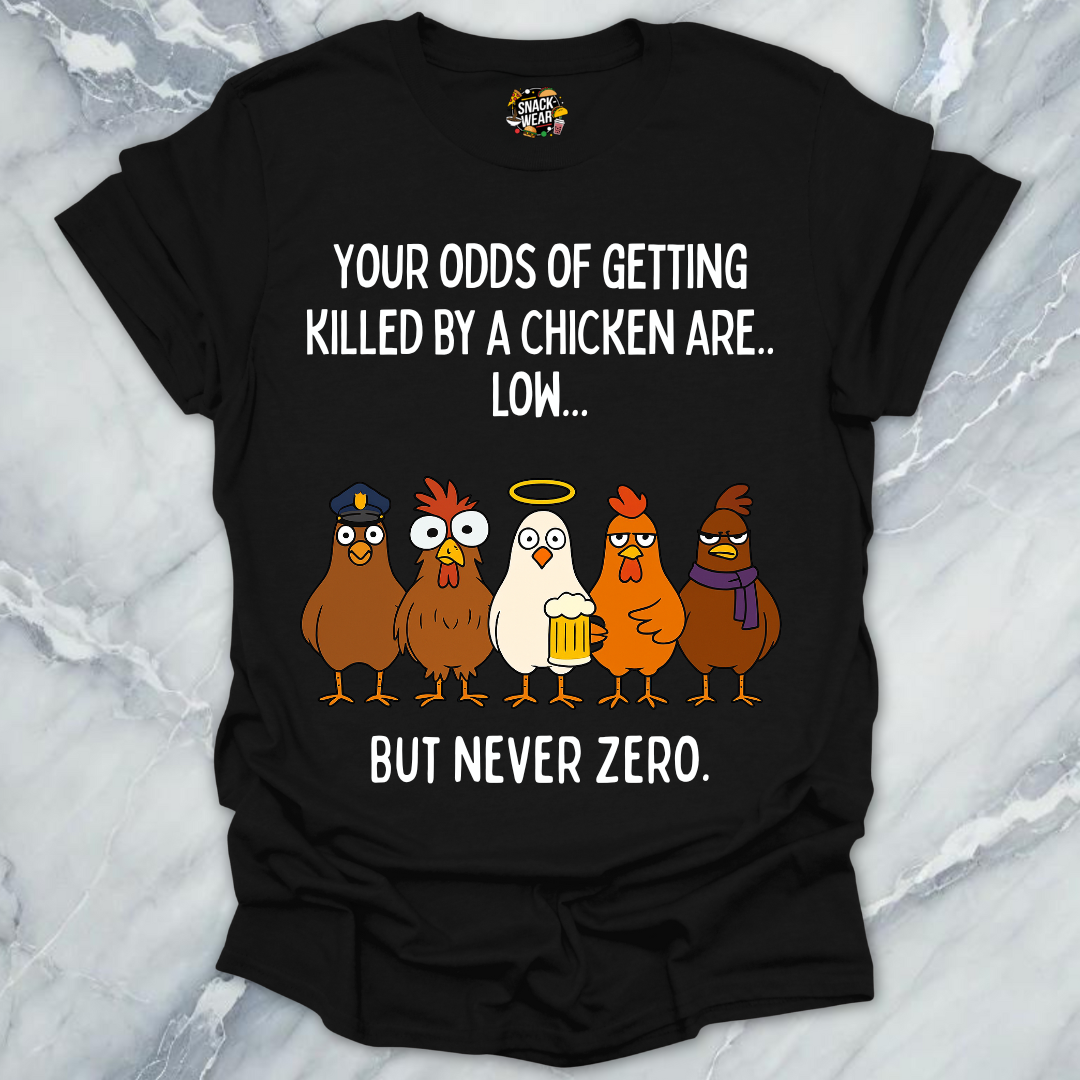 Chicken Odds T-Shirt