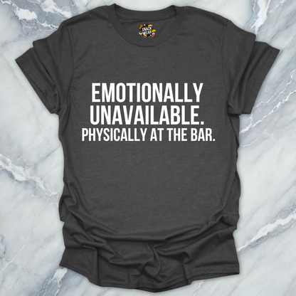 Emotionally Unavailable Bar T-Shirt