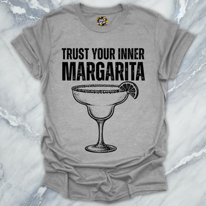 Trust Inner Margarita T-Shirt