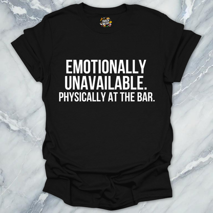 Emotionally Unavailable Bar T-Shirt