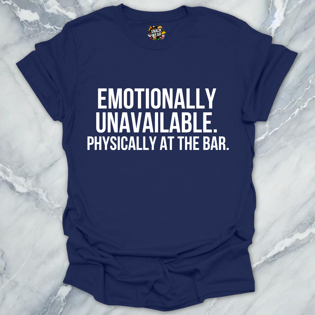 Emotionally Unavailable Bar T-Shirt