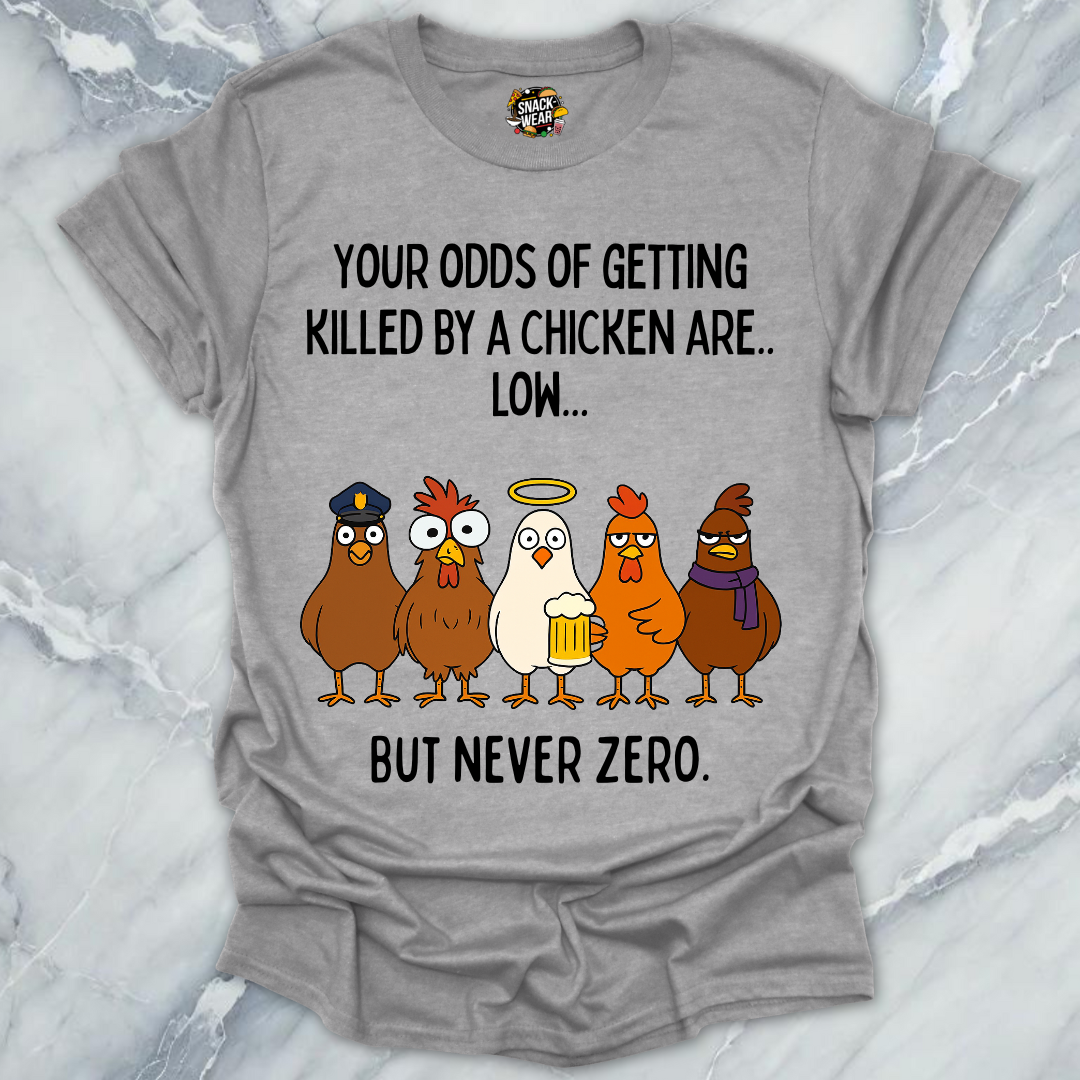 Chicken Odds T-Shirt