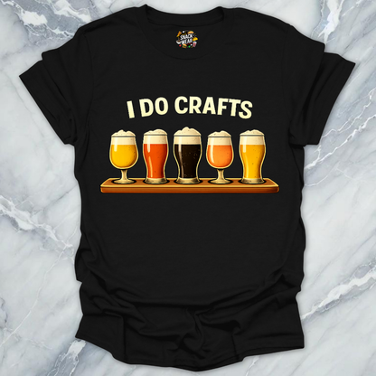 I Do Crafts Beer T-Shirt