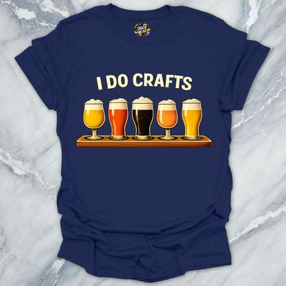 I Do Crafts Beer T-Shirt