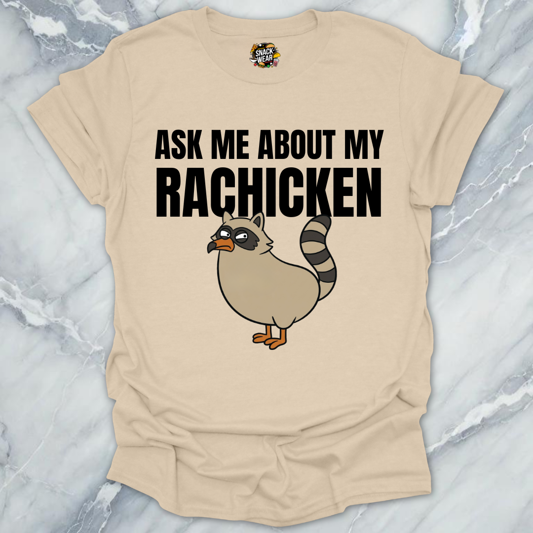 Rachicken Raccoon Chicken T-Shirt