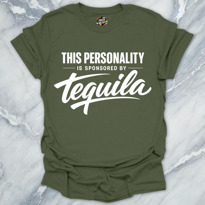 Personality Sponsored By Tequila T-Shirt