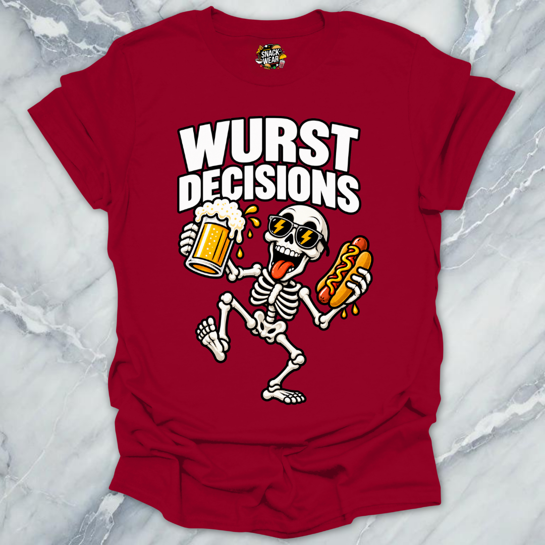 Wurst Decisions Skeleton Shirt