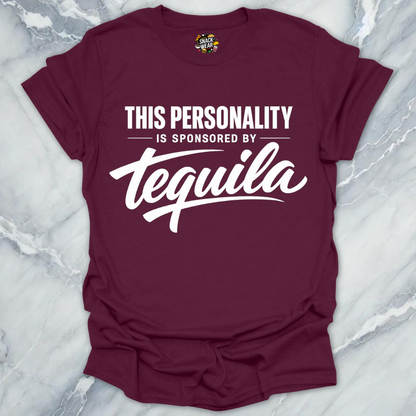 Personality Sponsored By Tequila T-Shirt