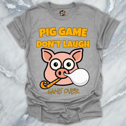 Dont Laugh Game T-Shirt