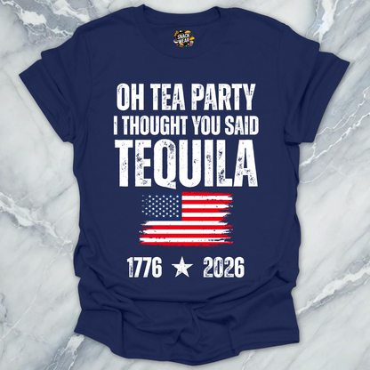 Thought You Said Tequila T-Shirt