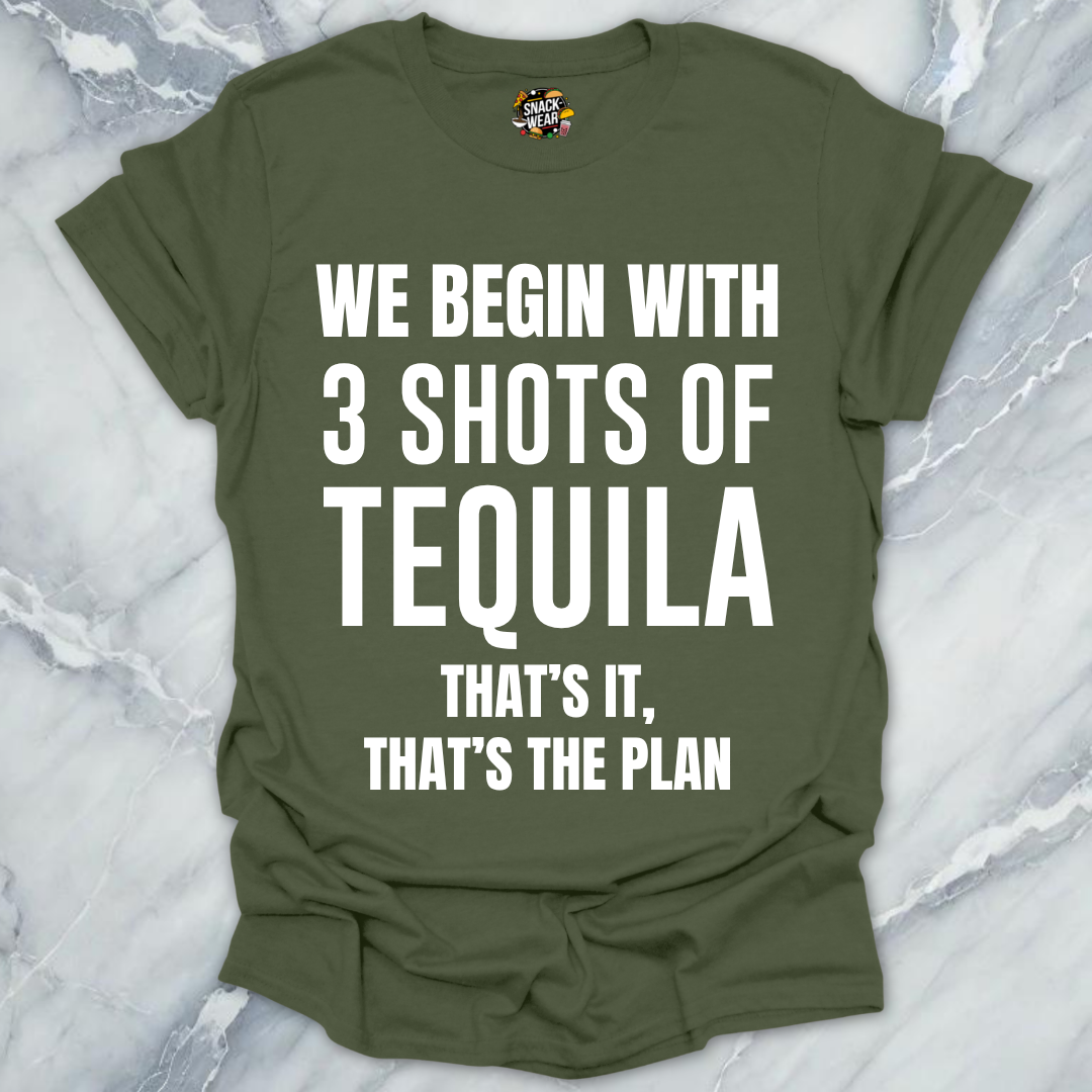 Tequila That's The Plan T-Shirt
