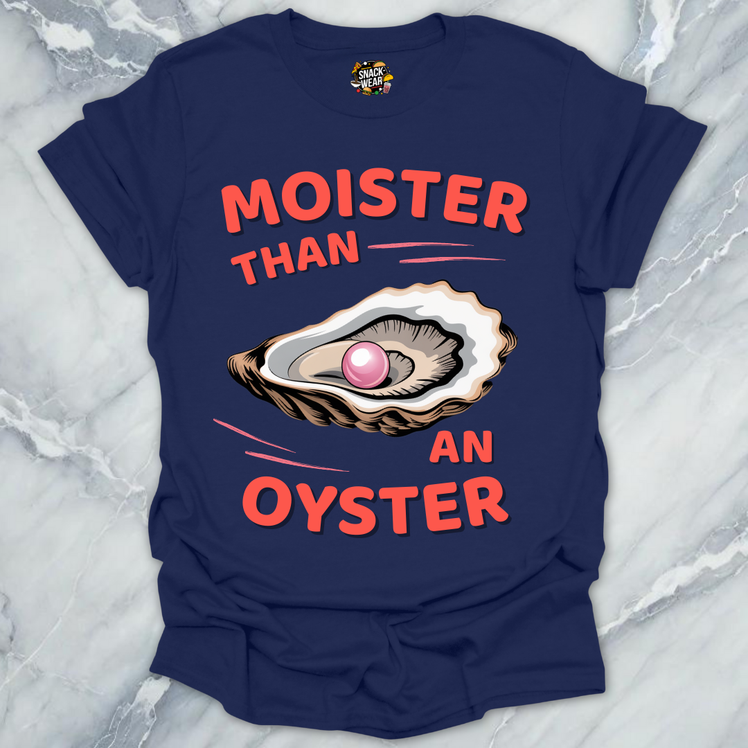 Moister Oyster T-Shirt